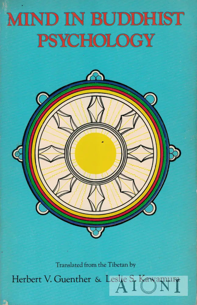 Mind in Buddhist Psychology Kirjat