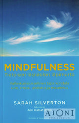 Mindfulness – Tietoisen läsnäolon läpimurto - Kirjat