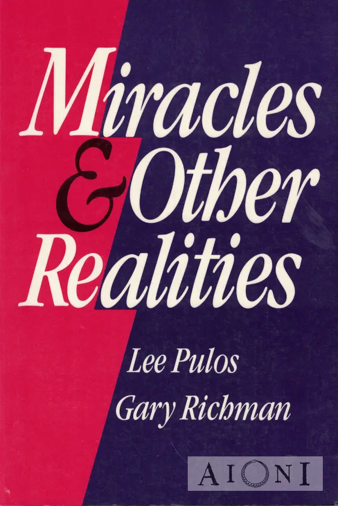 Miracles & Other Realities Kirjat
