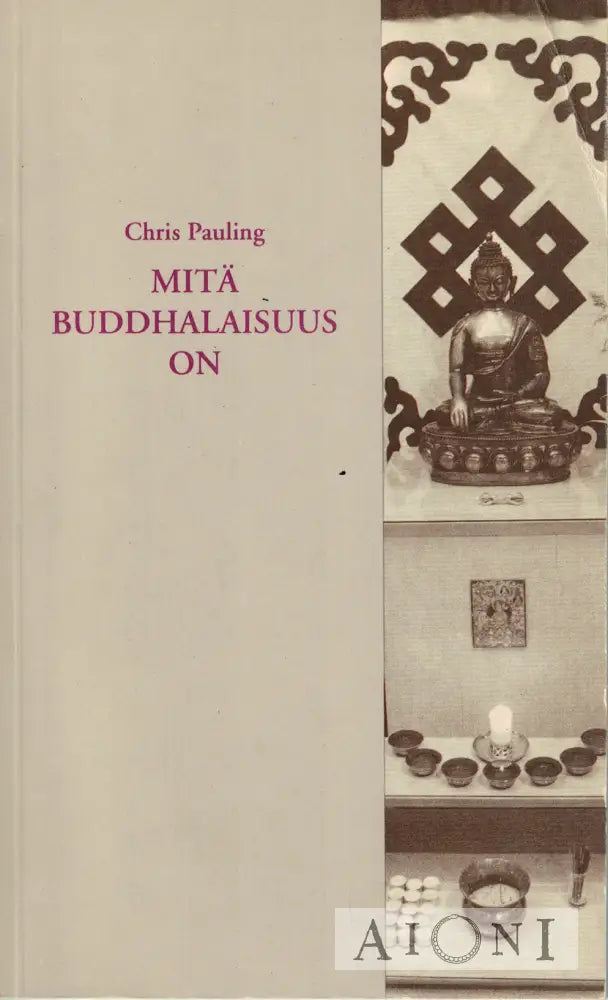 Mitä Buddhalaisuus on Kirjat