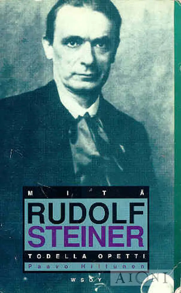 Mitä Rudolf Steiner Todella Opetti Kirjat
