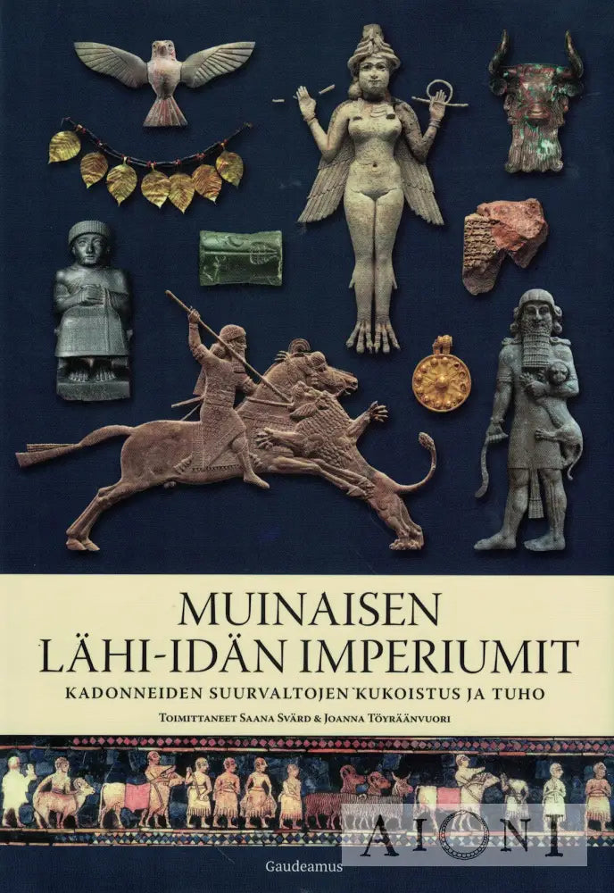 Muinaisen Lähi-idän imperiumit Kirjat