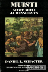 Muisti – Aivot mieli ja menneisyys Kirjat