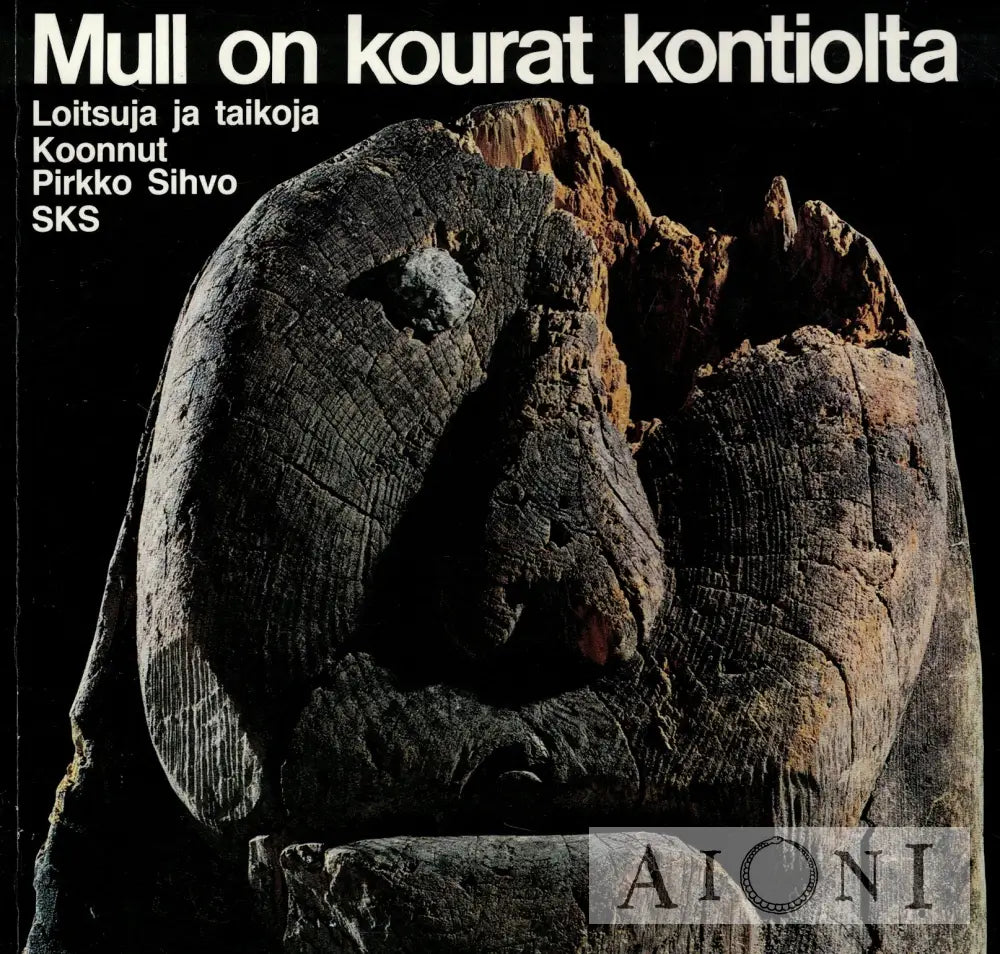 Mull on kourat kontiolta Kirjat