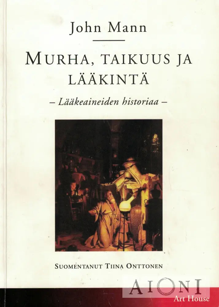Murha taikuus ja lääkintä Kirjat