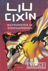Muurahaisia ja dinosauruksia - Kirjat