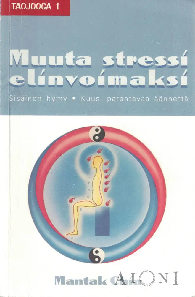 Muuta Stressi Elinvoimaksi Kirjat