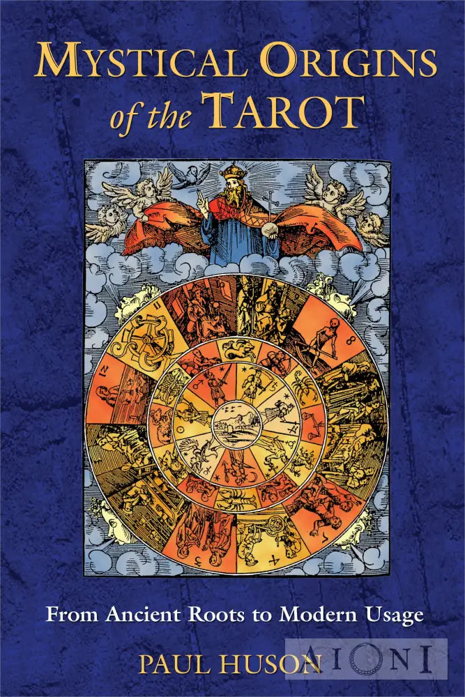 Mystical Origins Of The Tarot Kirjat