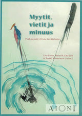 Myytit vietit ja minuus Kirjat
