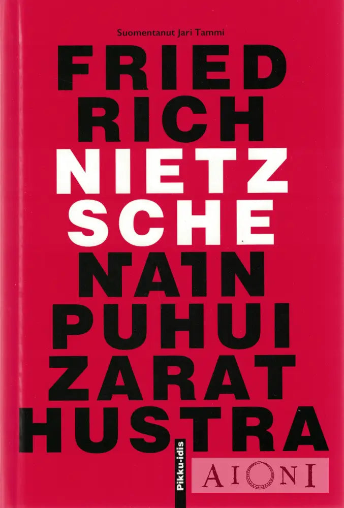 Näin puhui Zarathustra Kirjat