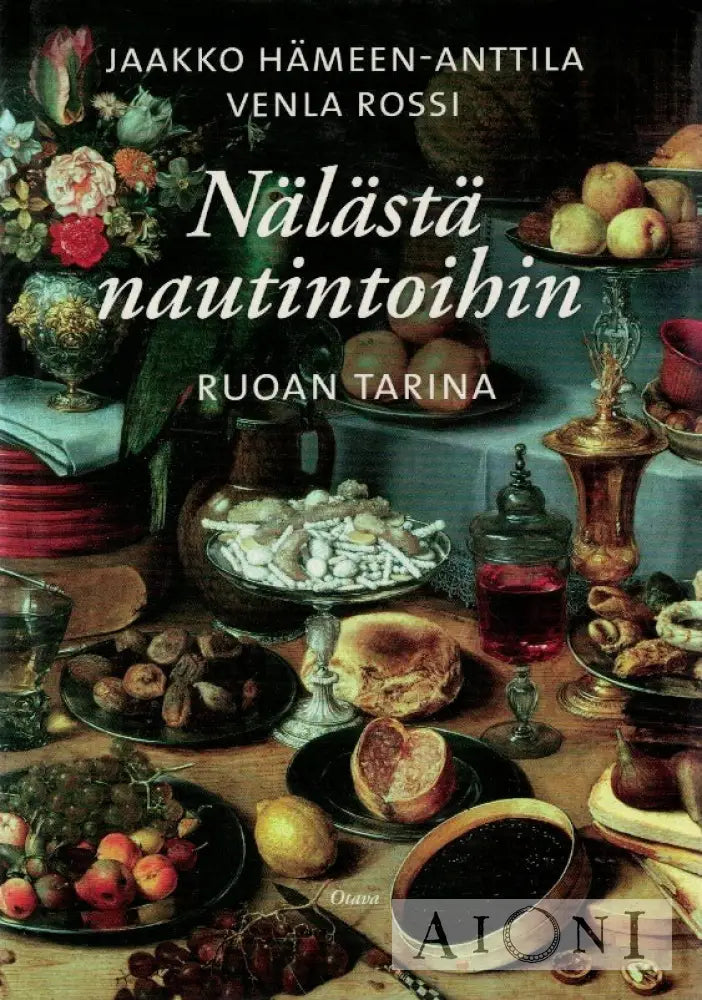 Nälästä nautintoihin Kirjat
