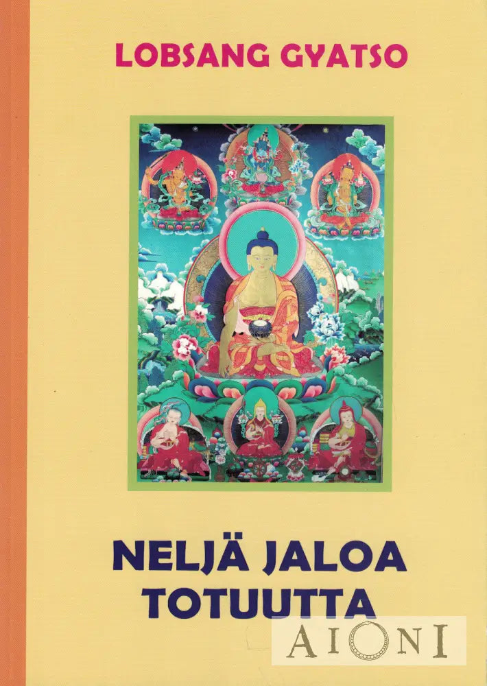 Neljä jaloa totuutta Kirjat