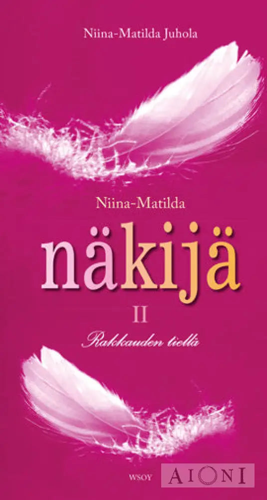 Niina-Matilda Näkijä Ii Kirjat