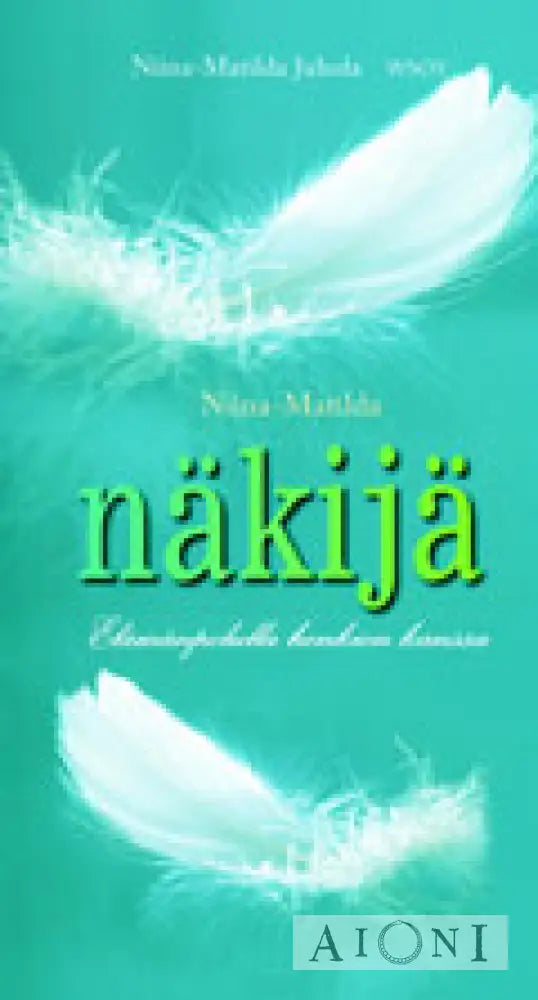 Niina-Matilda Näkijä Kirjat