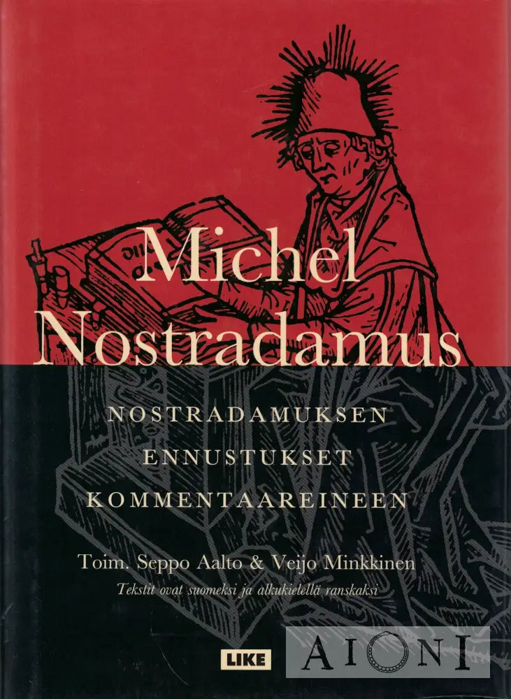 Nostradamuksen ennustukset kommentaareineen Kirjat