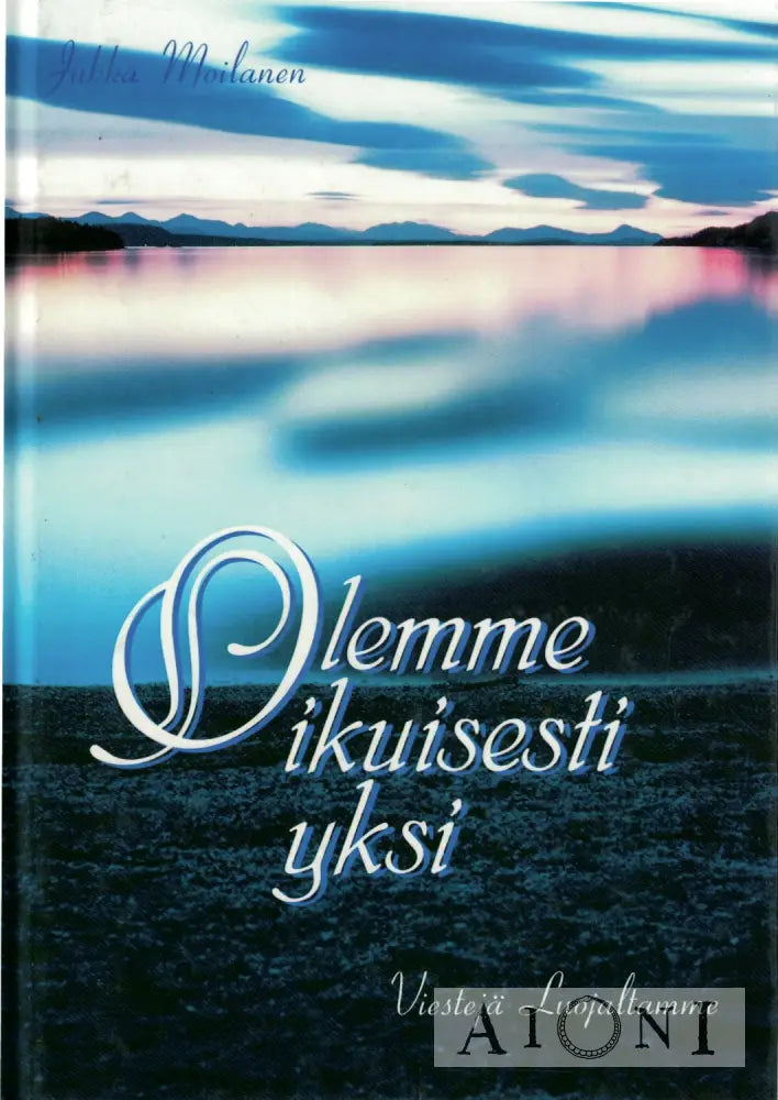 Olemme ikuisesti yksi Kirjat