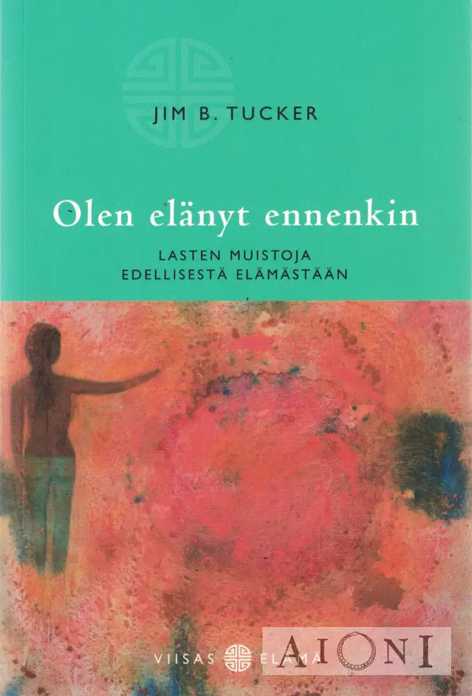 Olen elänyt ennenkin Kirjat