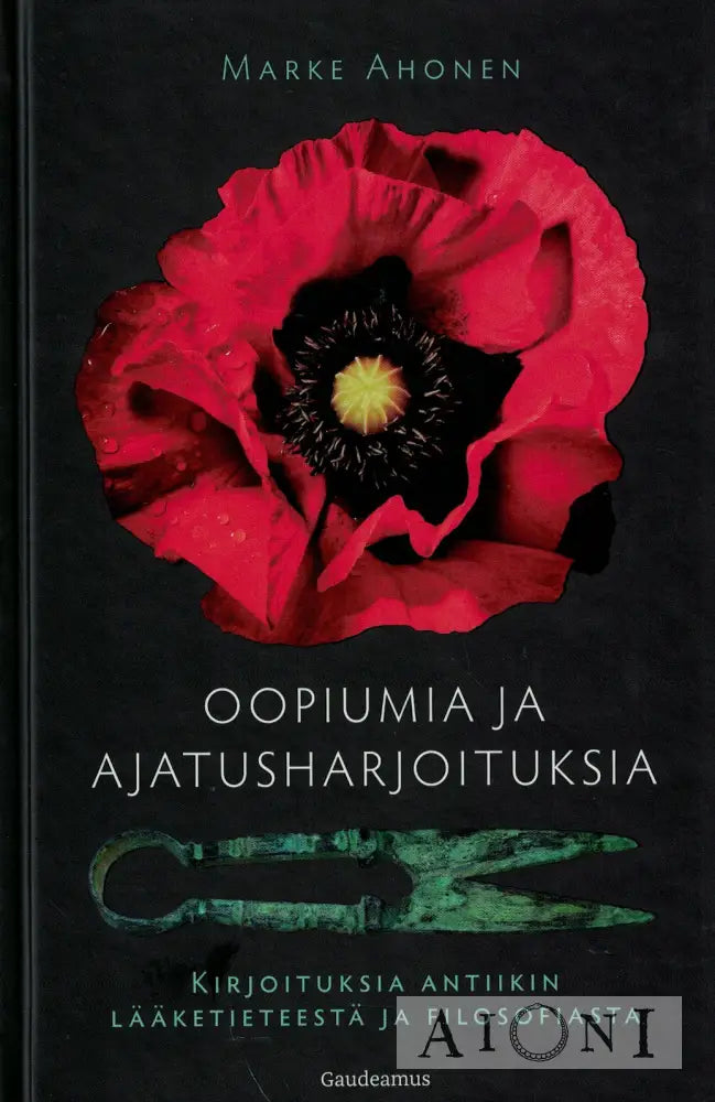 Oopiumia ja ajatusharjoituksia Kirjat