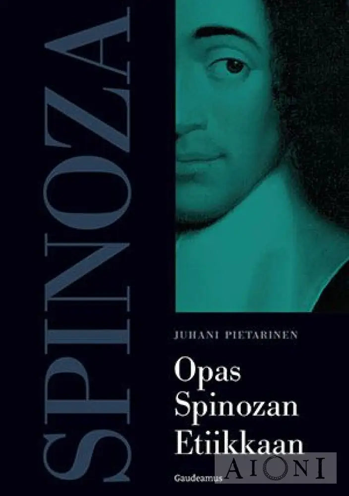 Opas Spinozan Etiikkaan Kirjat