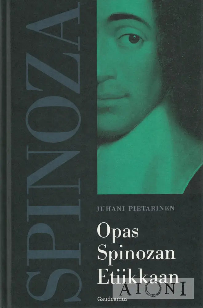 Opas Spinozan Etiikkaan Kirjat