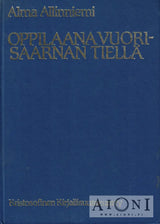 Oppilaana vuorisaarnan tiellä Kirjat