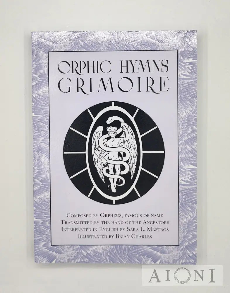 Orphic Hymns Grimoire Kirjat