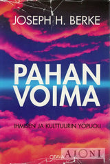 Pahan voima – Ihmisen ja kulttuurin yöpuoli Kirjat