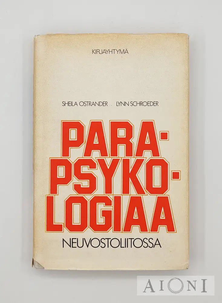 Parapsykologiaa Neuvostoliitossa Kirjat