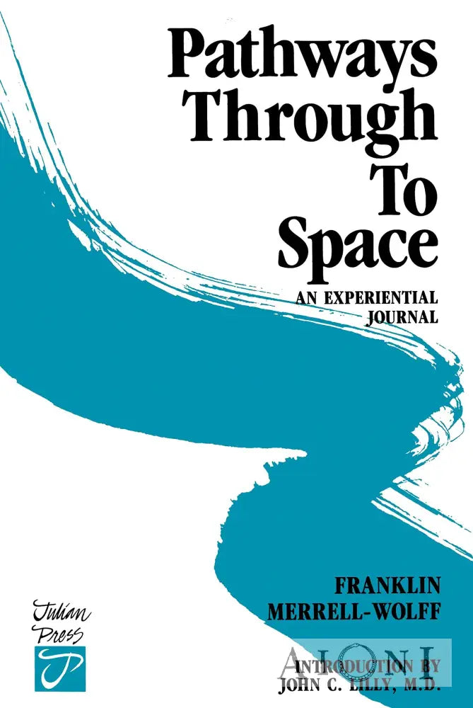 Pathways Through To Space Kirjat