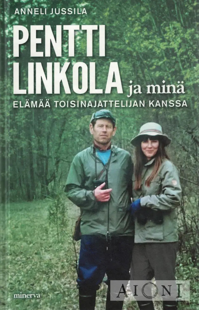 Pentti Linkola ja minä Kirjat