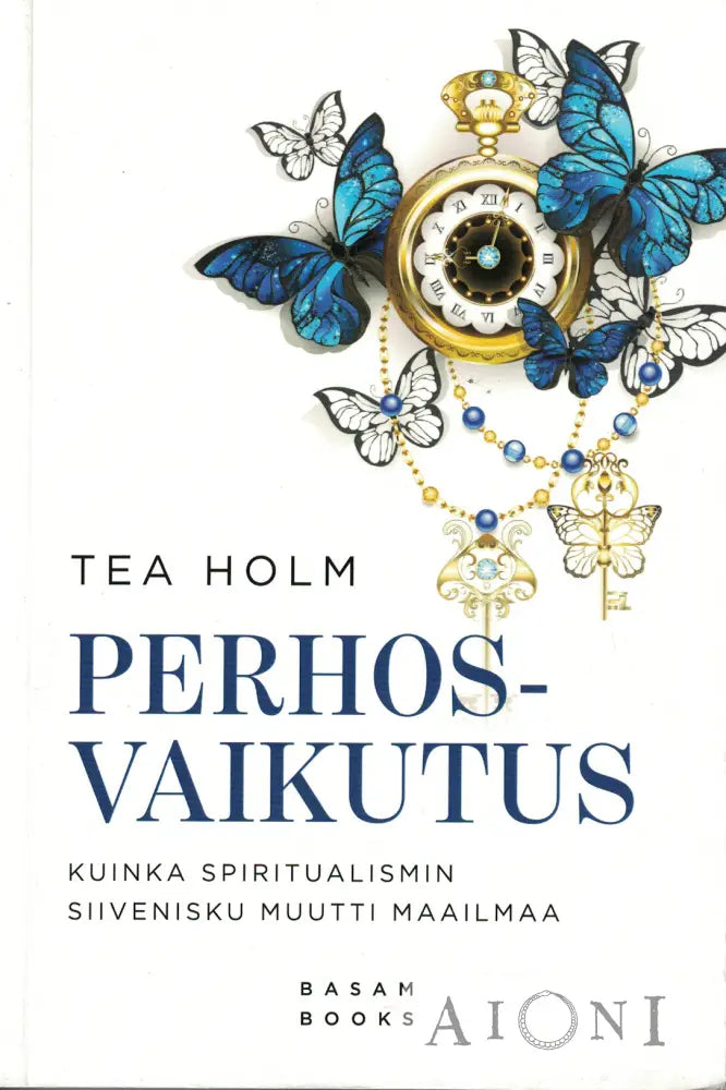 Perhosvaikutus Kirjat