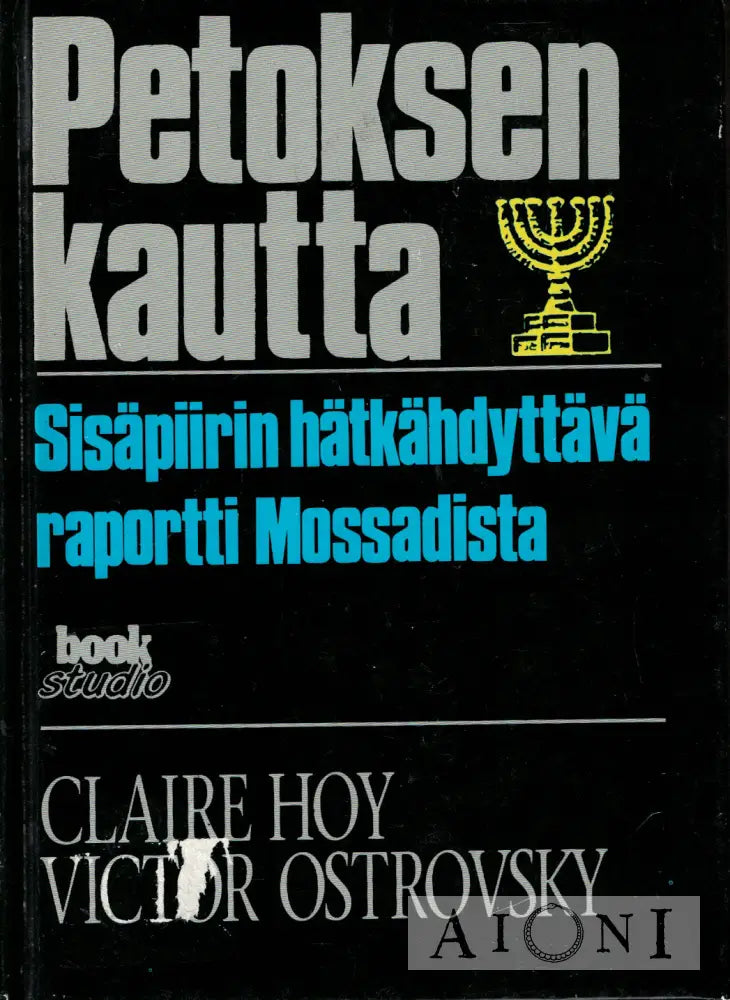 Petoksen kautta Kirjat