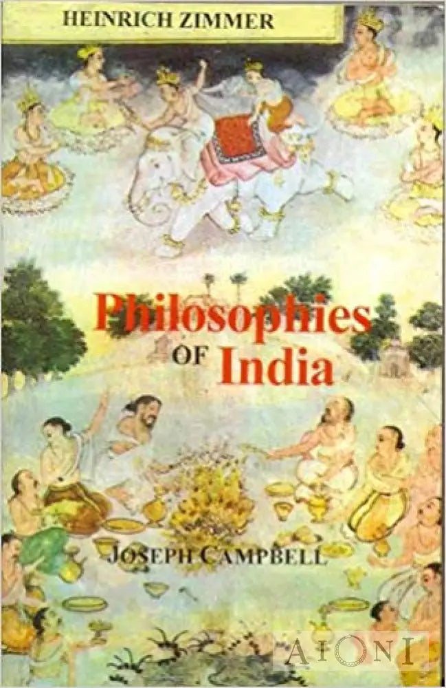Philosophies Of India Kirjat