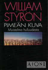 Pimeän kuva – Muistelma hulluudesta Kirjat