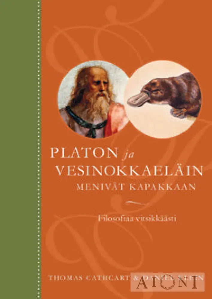 Platon Ja Vesinokkaeläin Menivät Kapakkaan Kirjat