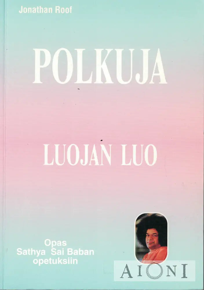 Polkuja Luojan luo Kirjat