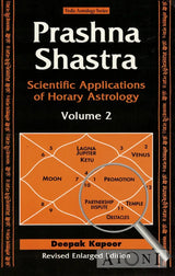 Prashna Shastra: Scientific Applications of Horary Astrology (Set of 2 Volumes) Kirjat