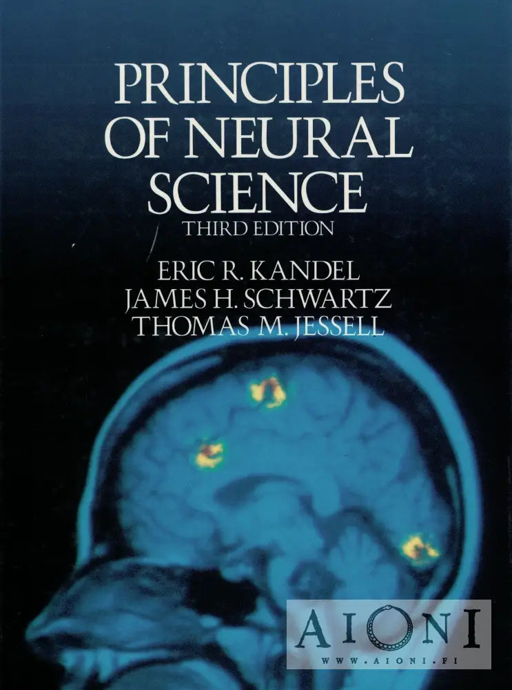 Kandel, Schwartz, Jessell: Principles of Neural Science – Third Edition ...