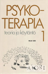 Psykoterapia – Teoria ja käytäntö 1-2 Kirjat