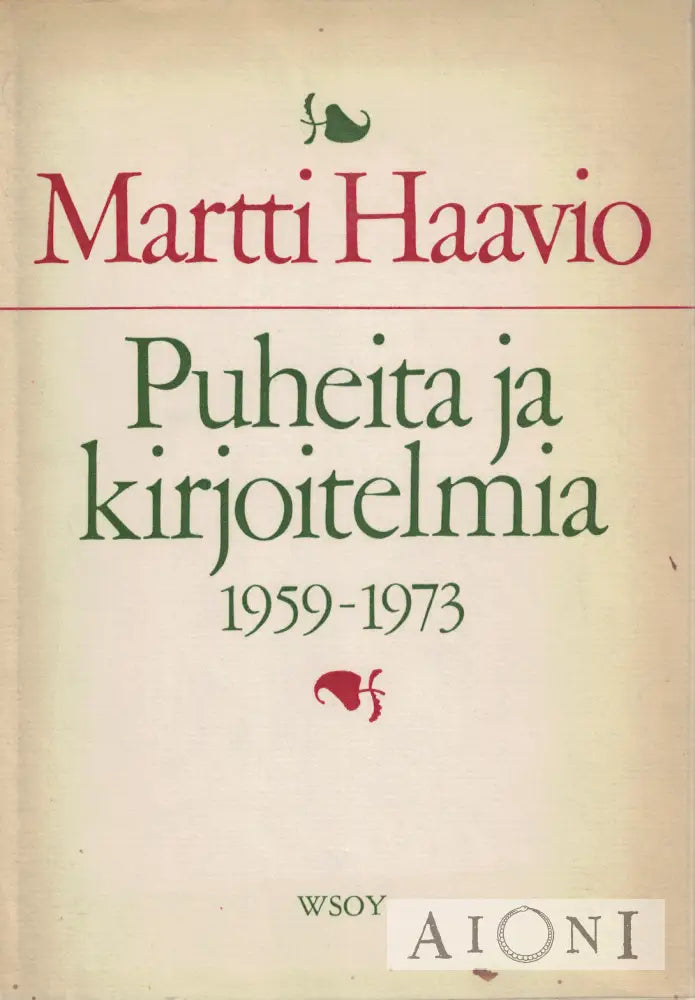 Puheita ja kirjoitelmia 1959–1973 Kirjat