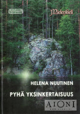 Pyhä yksinkertaisuus + 2 CD:tä Kirjat