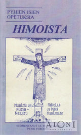 Pyhien isien opetuksia himoista - Kirjat