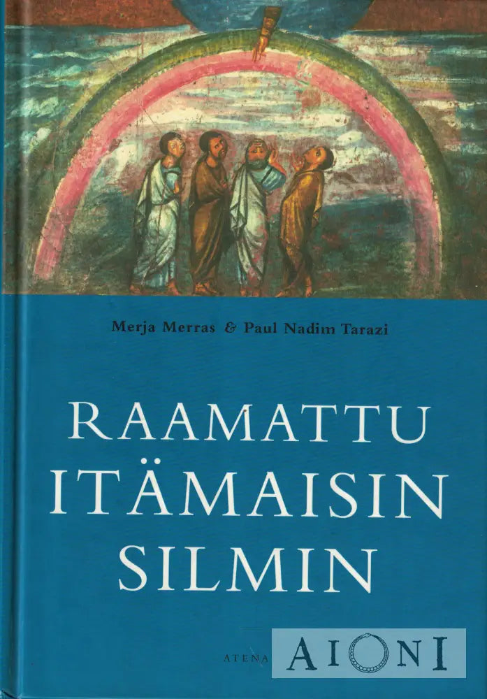 Raamattu itämaisin silmin Kirjat