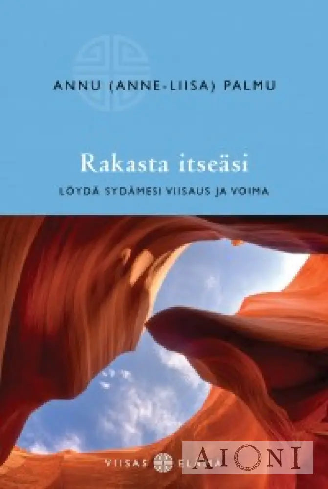 Rakasta Itseäsi Kirjat