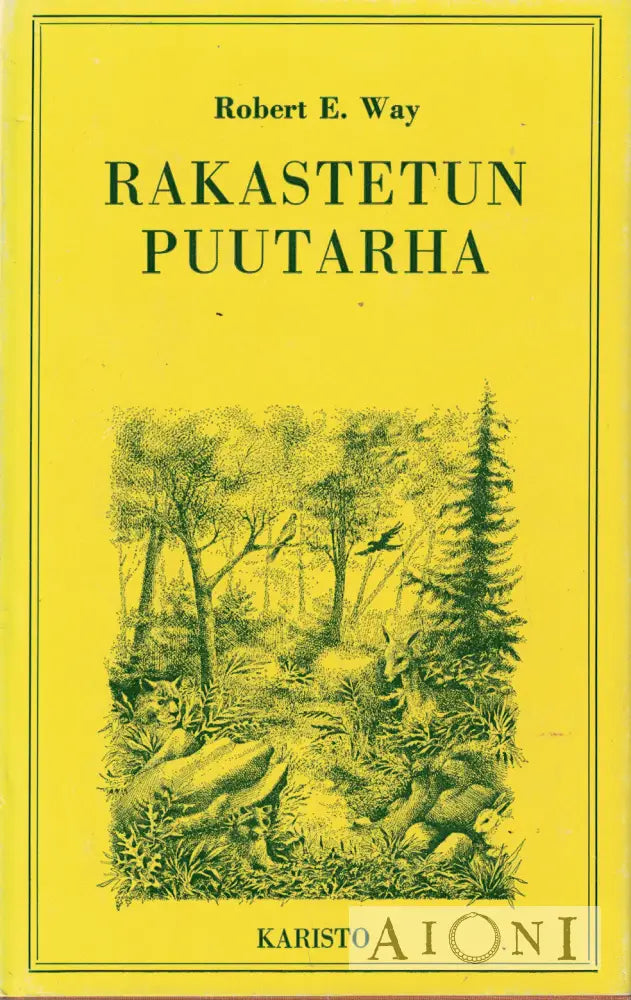 Rakastetun puutarha Kirjat