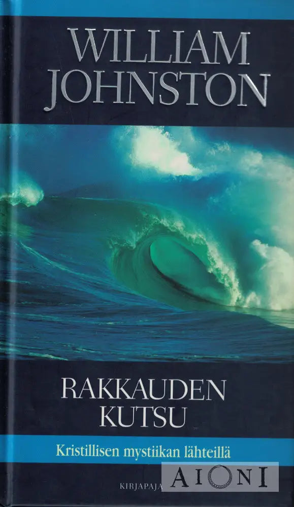 Rakkauden kutsu Kirjat