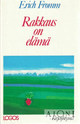 Rakkaus on elämä Kirjat