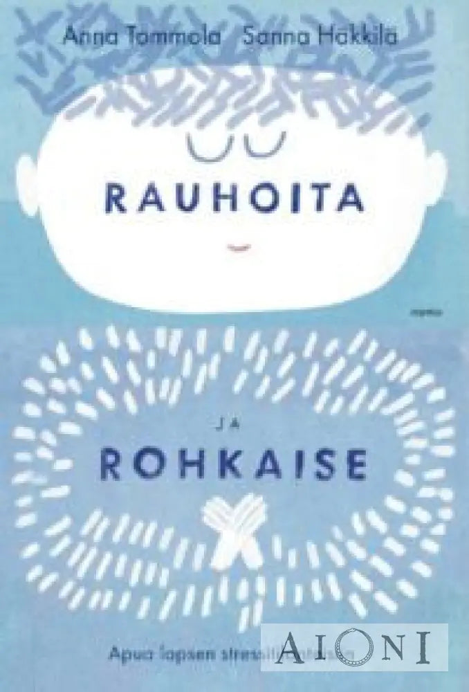 Rauhoita Ja Rohkaise Kirjat