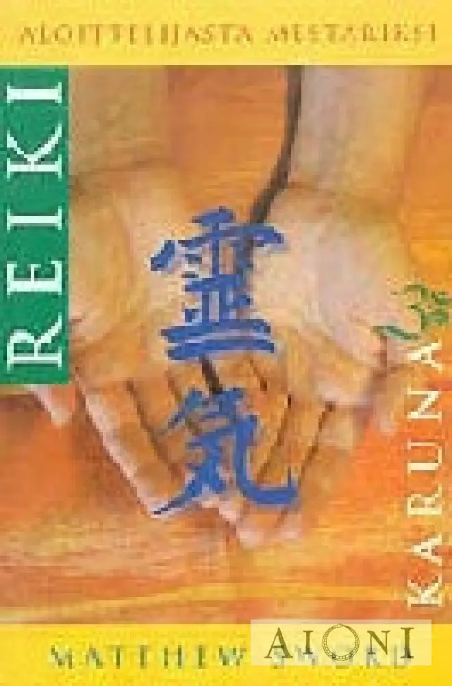 Reiki & Karuna Kirjat