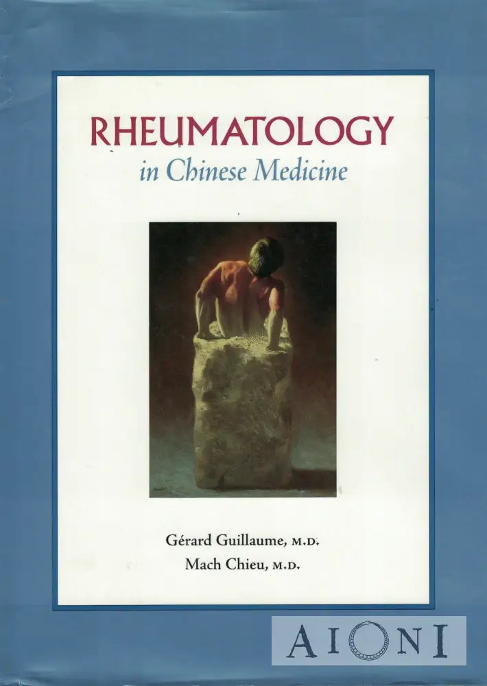 Rheumatology in Chinese Medicine Kirjat